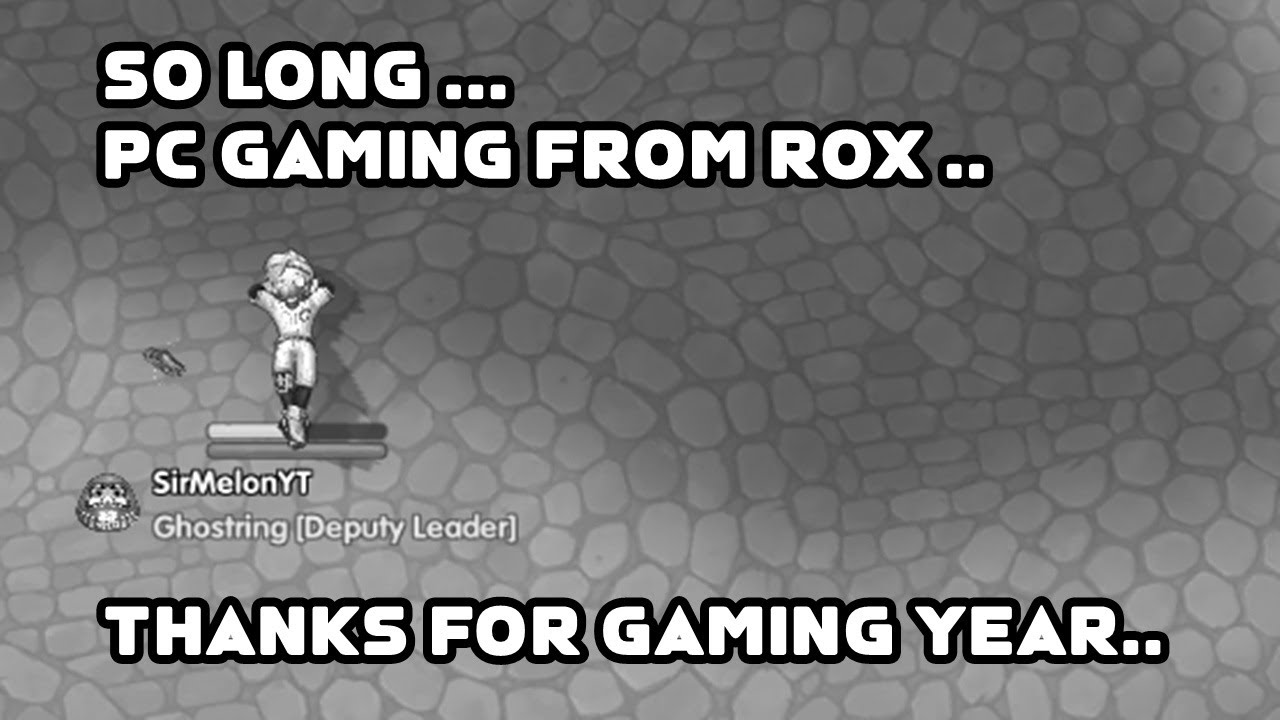 Thank You Rox Goodbye and Thank you PC ROX - YouTube