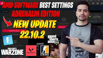 AMD Adrenalin Edition New update 22.10.2 (2022 FOR Best Setting Gaming)