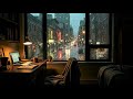 rainy apartment night lofi beats for study focus calm relaxing sleep vibes