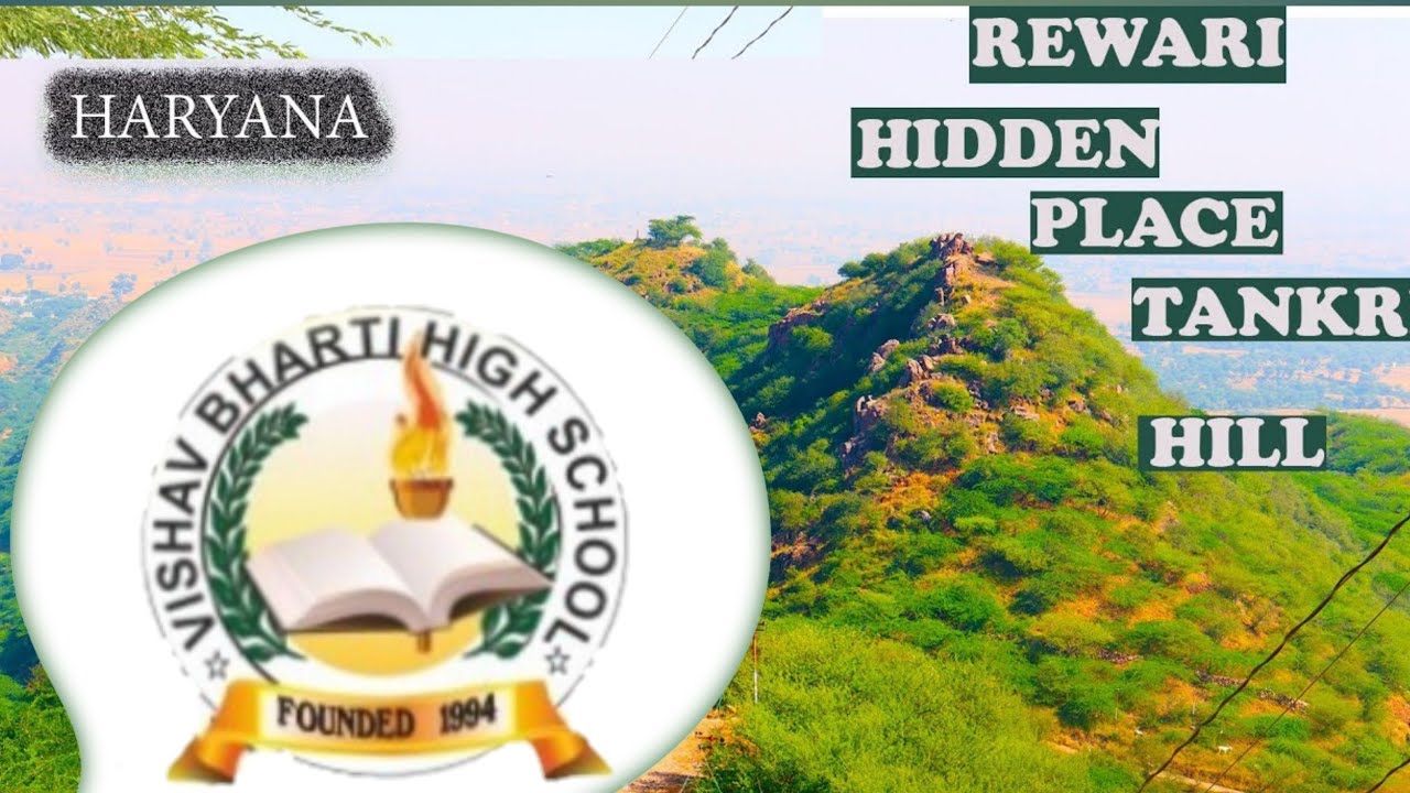 Tankri Hill Rewari Haryana✌️