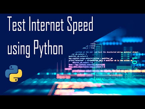 Test Internet Speed using python | xAL7x
