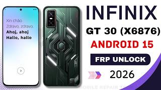 infinix GT 30 FRP Bypass | Infinix GT 30 X6876 FRP Unlock | Infinix GT 30 Bypass Android 15 | X6876