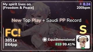 8.24⭐ Equidimensional | ryu5150 - My spirit lives on [Freedom & Peace] 99.41% FC | 844pp - osu!