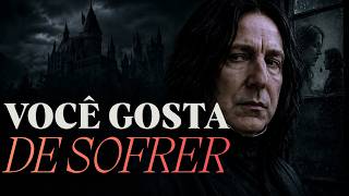 Você Está Errado Sobre O Snape. Eis O Porque.