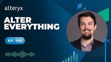 Ep 198: Best Practices Integrating AI Into Your Alteryx Workflows | Alter Everything | Full Audio