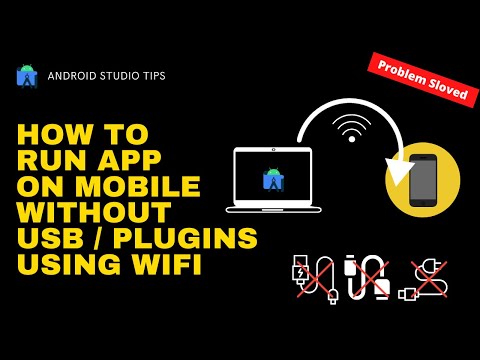 How to Run App on Mobile to Android Studio with WiFi | Connect Mobile without cable & Plugin in 2021