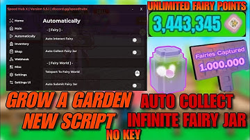 [NEW UPDATE✨️] Best Grow a Garden Speed Hub X Script *No Key* || Auto Collect, Infinite Fairy Jar,