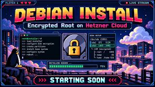 Debian 13 with encrypted root partition setup on Hetzner Cloud