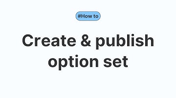Create and publish option set