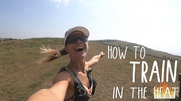 HOW TO TRAIN IN THE HEAT | Dorset trail running