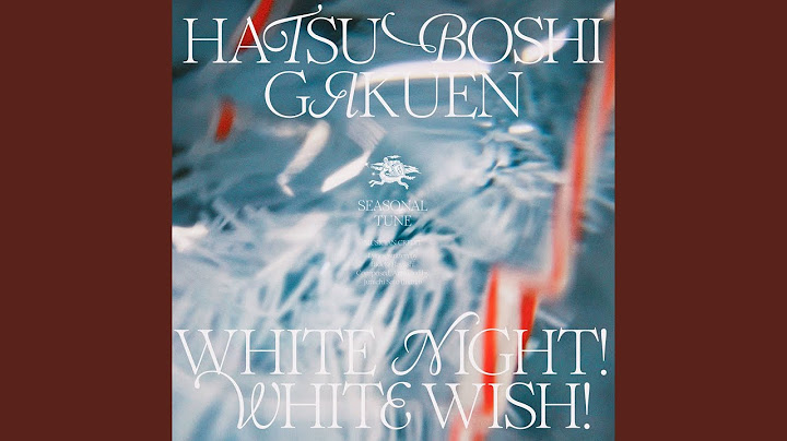 White Night! White Wish! [Instrumental]