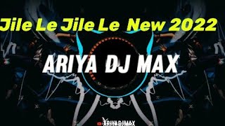 Jile Le Jile Le  New Year Dnce Bass 2022 Dj Siday Remix  DJ MIX NEW #ariya#dj #max