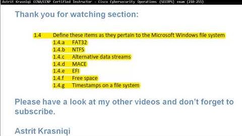 CCNA SECOPS 210-255 - Exam topic section 1.4 Define these items ...Microsof Windows file system