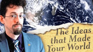 The Roots of Everything - The Ideas that Made Your World [Pilot Episode]