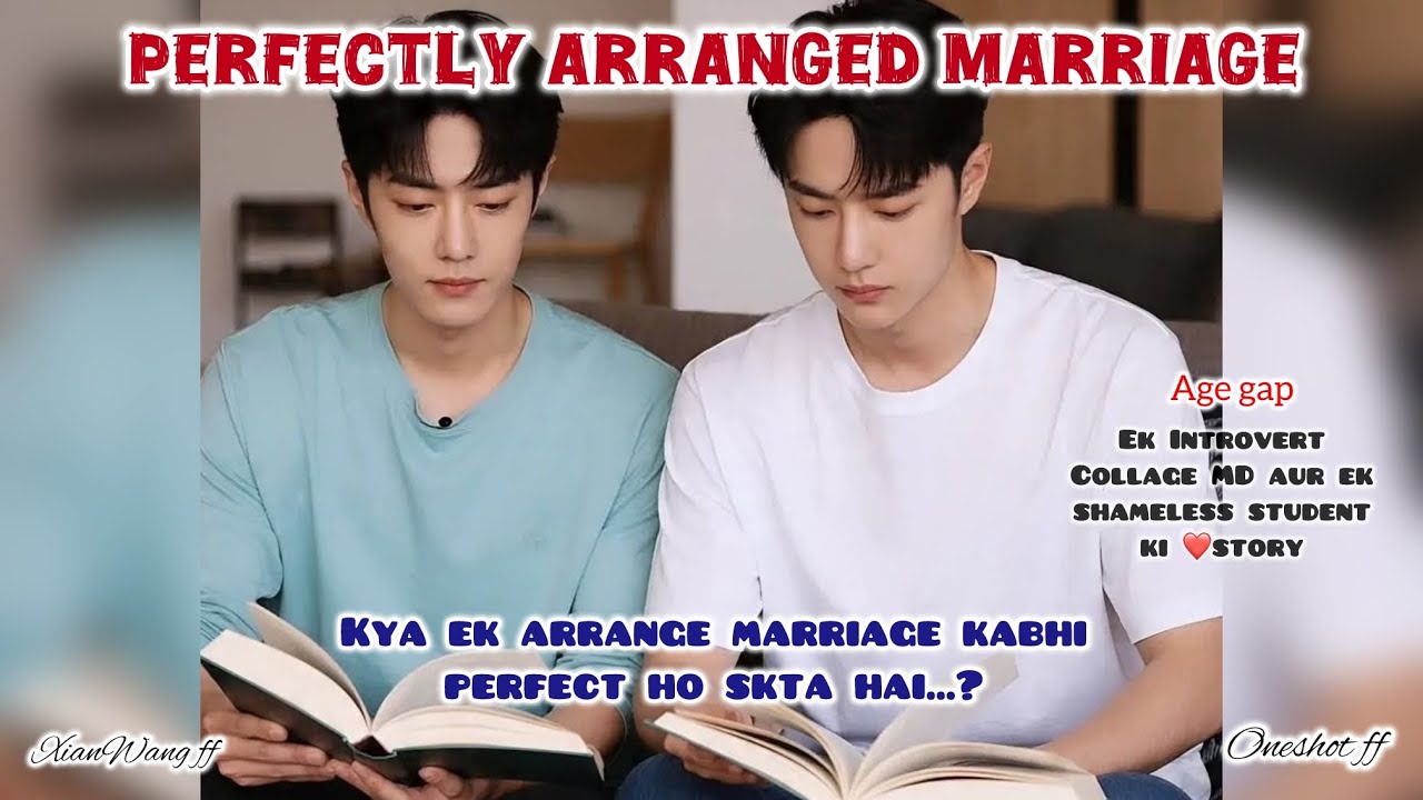 PERFECTLY ARRANGED MARRIAGE|XIANWANG FANFICTION IN HINDI| #xianwangff  #xianwangfanfiction  #zhanyi 