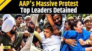 Delhi News: AAP Launches Huge Protest Over Parvesh Verma Slap Row; Top Leaders Arrested