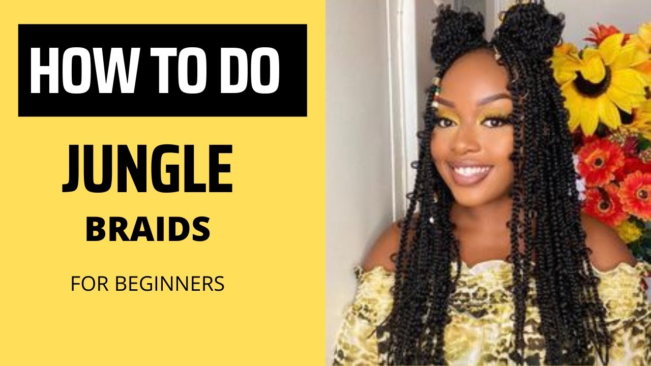 HOW TO DO JUNGLE BRAIDS EP.20| FOR BEGINNERS