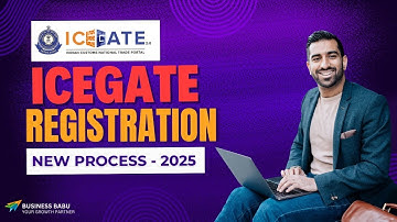 ICEGATE Registration Process : Step-by-Step Guide (2025) | DSC & Digilocker solution | Business Babu