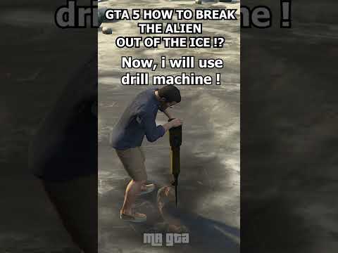 GTA 5 HOW TO BREAK THE ALIEN OUT OF THE ICE !? GTA 5 2023 NEW METHOD