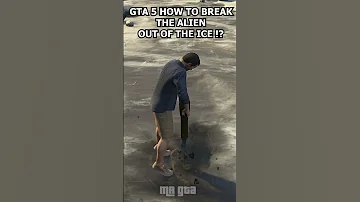 GTA 5 HOW TO BREAK THE ALIEN OUT OF THE ICE !? GTA 5 2023 NEW METHOD