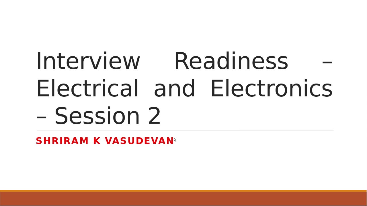 Interview Readiness Electrical and Electronics Questions Session 2