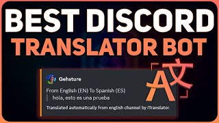 This Discord Bot AUTOMATICALLY Translates Messages - Best Discord Translator Bot!