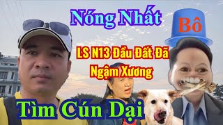 Căng N13 Đầu Đất Đi Xa , SMT Lương Lẹo , Bếp Bị Lật Tẩy