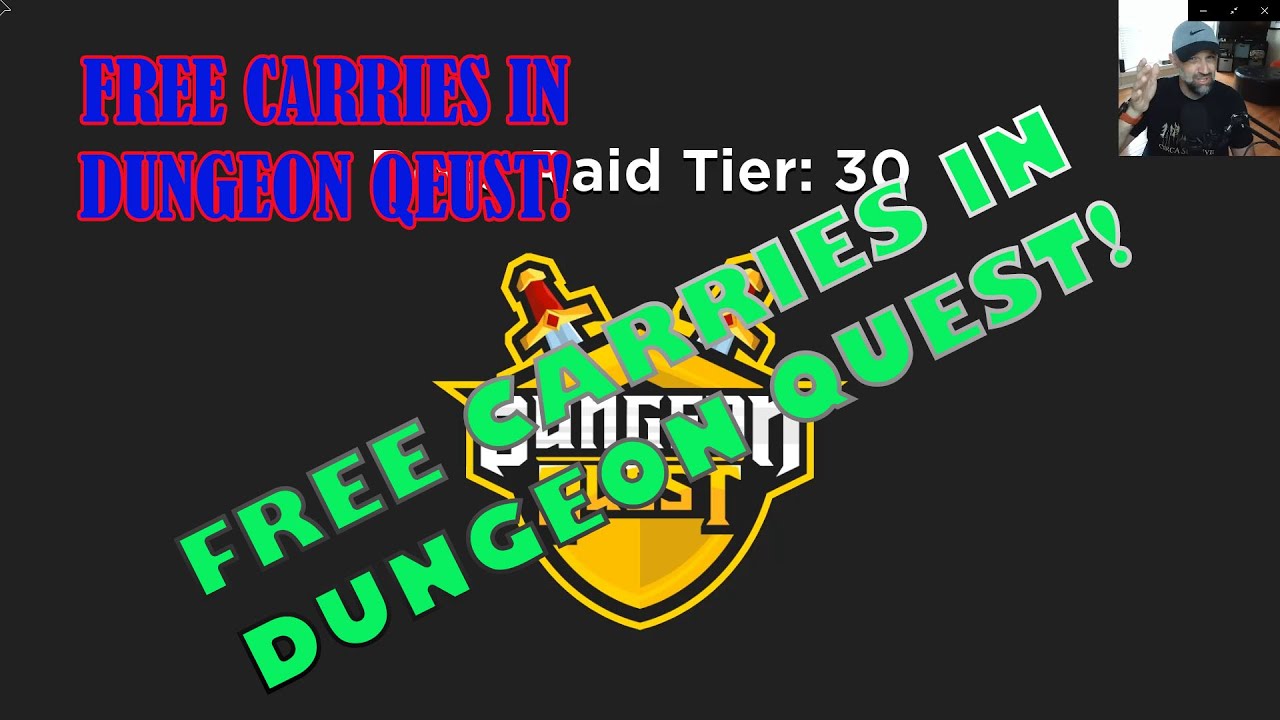 more FREE CARRIES in DUNGEON QUEST with DADBLOBSTER!