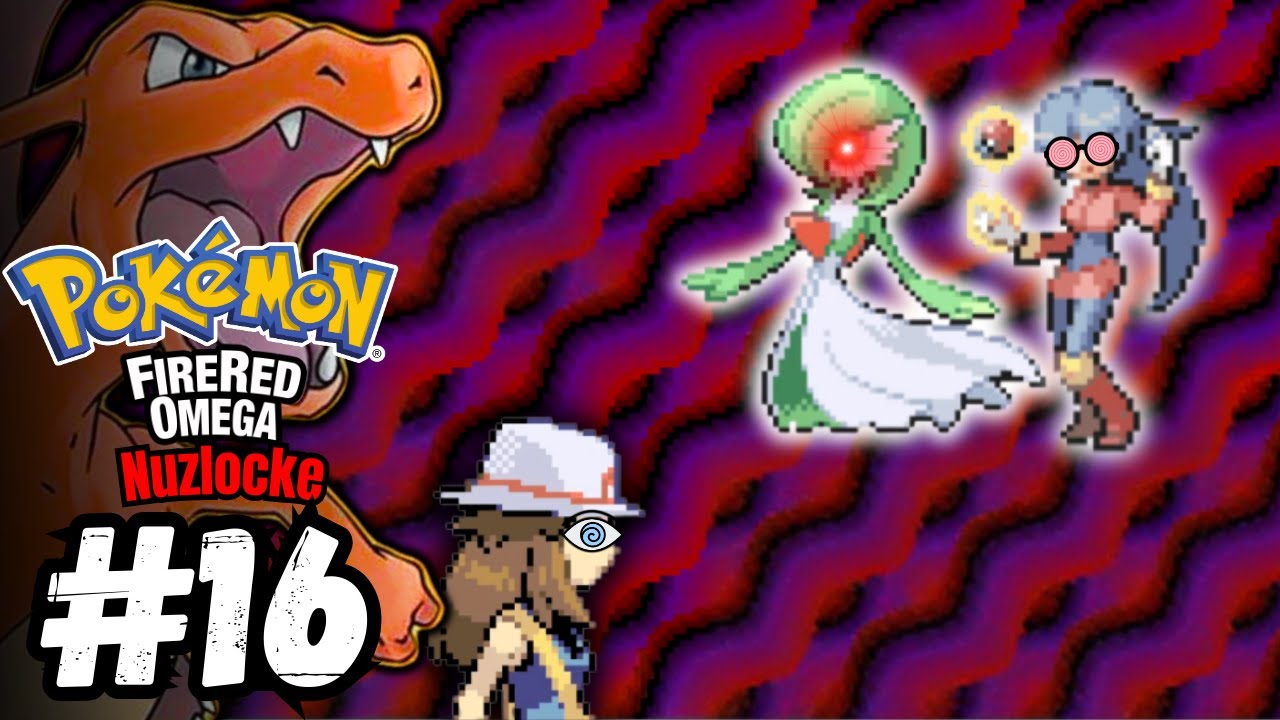 SABRINA | Pokemon Fire Red Omega Nuzlocke Ep.16 - YouTube