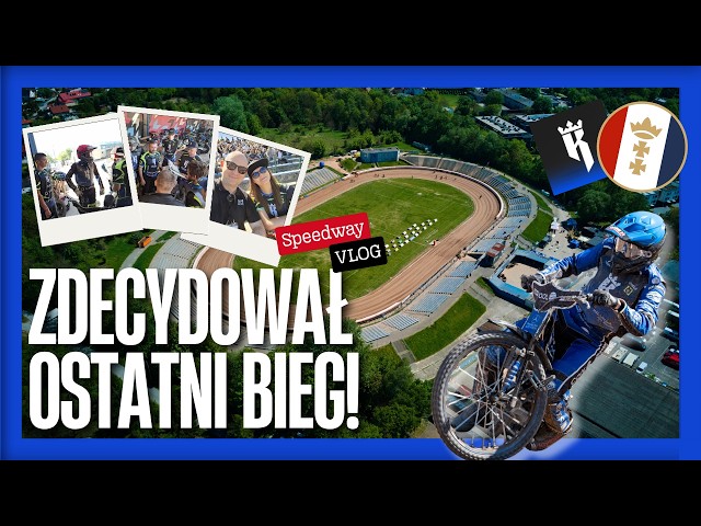 ŻUŻEL | SPEEDWAY KRAKÓW - WYBRZEŻE GDAŃSK | VLOG ŻUŻLOWY