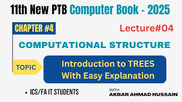 Trees in Computational Structure in Urdu| 1st Year New PTB Computer Book| ICS |FA IT |Chap#4 |Lec #4