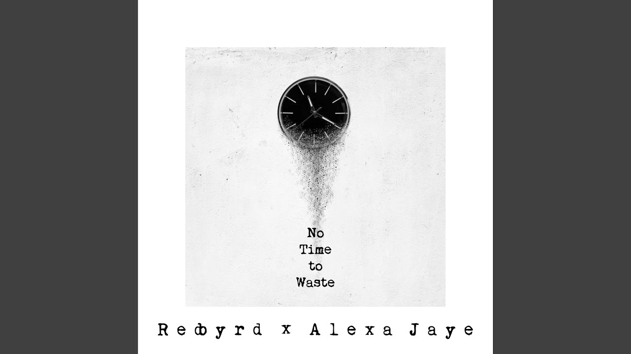 Ver No Time to Waste no YouTube Ver No Time to Waste no YouTube