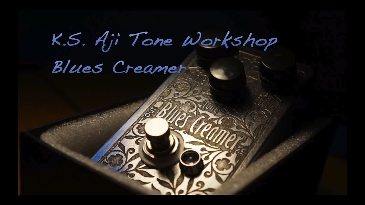 K.S. Aji Tone Workshop - Blues Creamer