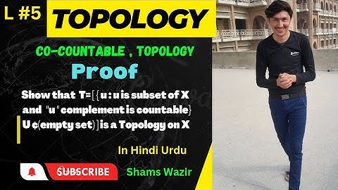 Co-countable Topology Proof | Proof of Co-countable Topology in Hindi Urdu |