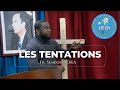 LES TENTATIONS