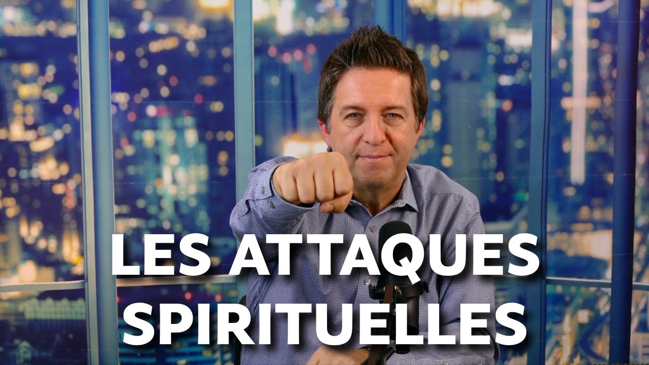 COMMENT DISCERNER ET SURMONTER LES ATTAQUES SPIRITUELLES DANS TA VIE - L'exponentialiste