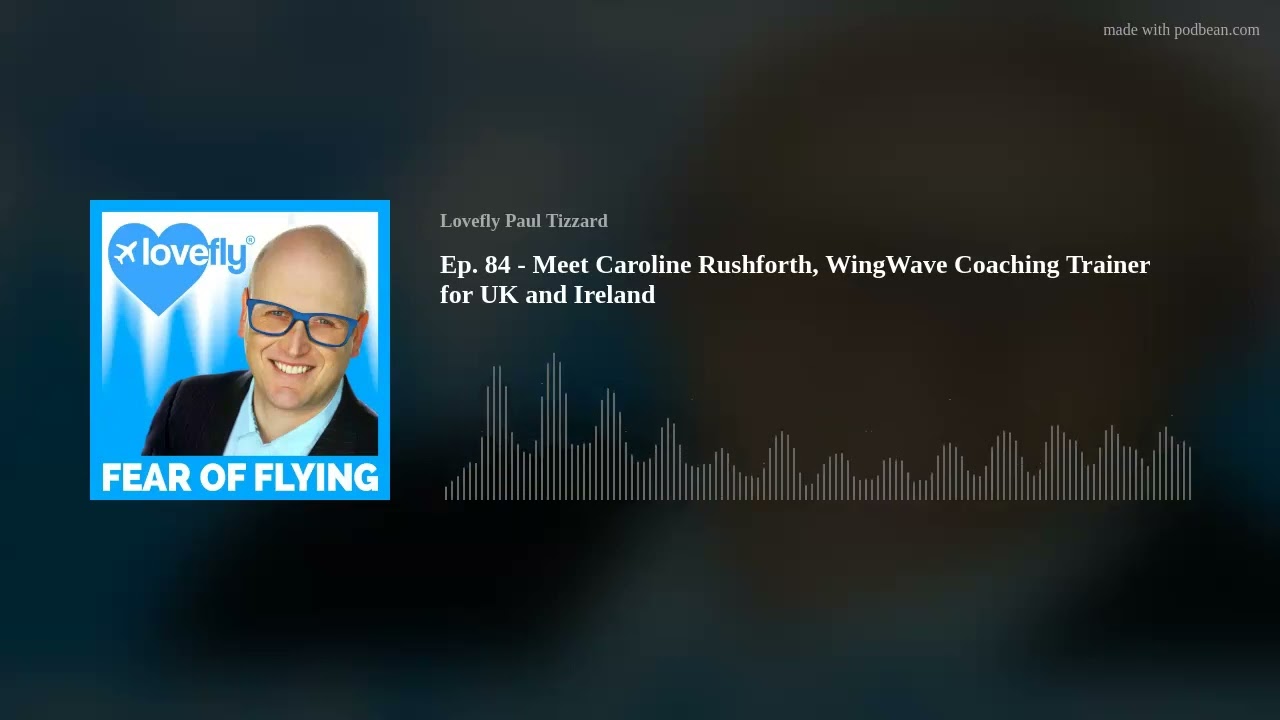 Ep. 84 - Meet Caroline Rushforth, WingWave Coaching Trainer for UK and Ireland