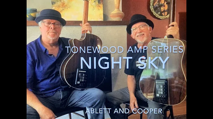 Night Sky - featuring the Tonewood Amp