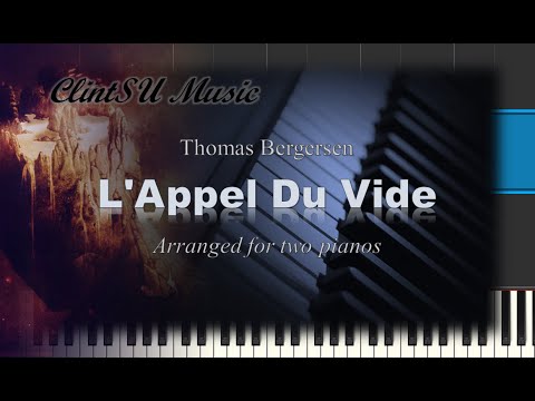 L'Appel Du Vide  (For two pianos) - Thomas Bergersen