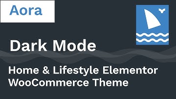 [ThemBay] Aora Home & Lifestyle Theme - Dark Mode | Step By Step Installation