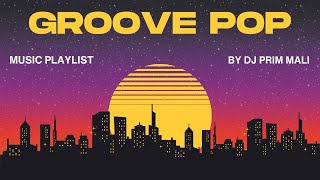 Groove Pop Playlist - First Time DJing with No Turntable | DJ Prim Mali