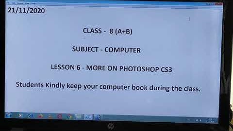 Class 8 - Computer - Lesson 6- More on Photoshop CS3 - Part -1