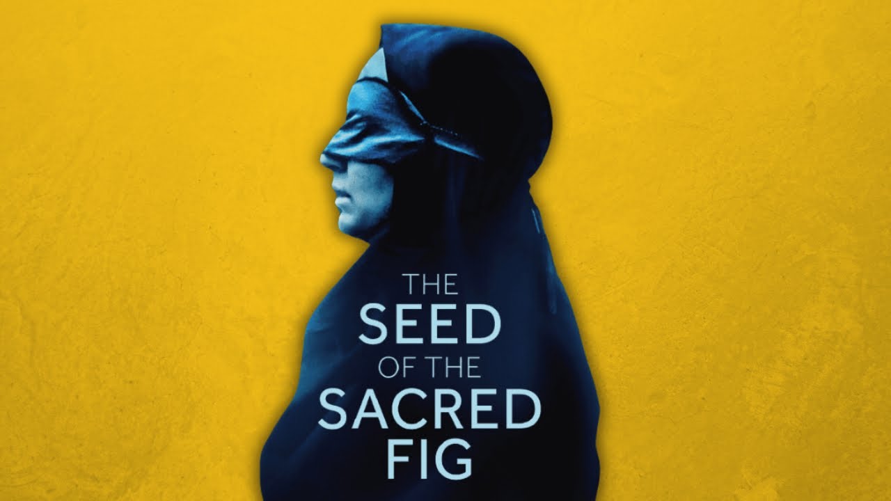 THE SEED OF THE SACRED FIG: A Brave Film