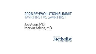 TAVR First vs SAVR First - RE EVOLUTION SUMMIT & TALKS 2026