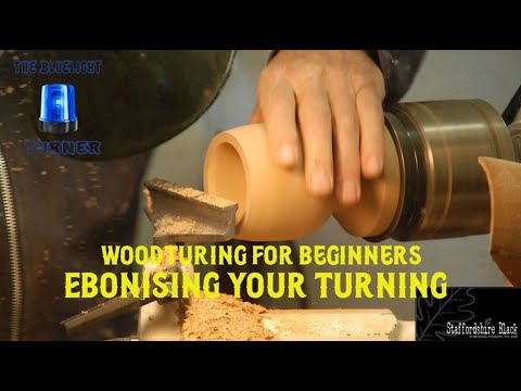 Woodturning For Beginners - Ebonising Your Turning - YouTube