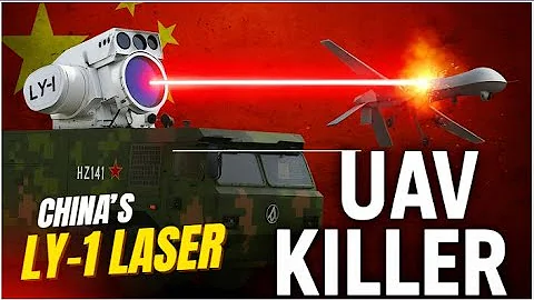 China’s LY-1 Laser Weapon – How Powerful Is This Anti-Drone System?
