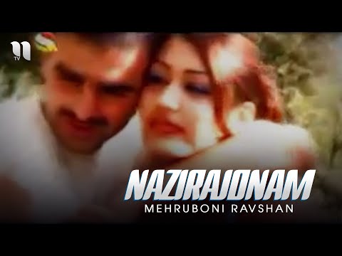 Mehruboni Ravshan - Nazirajonam (Official Music Video)