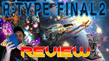 R-Type Final 2 In-Depth Review, An Honorable Attempt That Falls Short