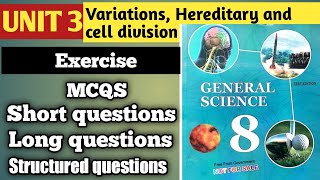 Science| Class 8| unit 3| Exercise| Variations Hereditary and cell division