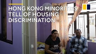 Hong Kong minorities tell of housing discrimination